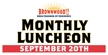 Brownwood Area Chamber of Commerce Luncheon Scheduled for September 20th
