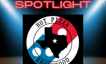 Member Spotlight: Domino’s Pizza in Brownwood